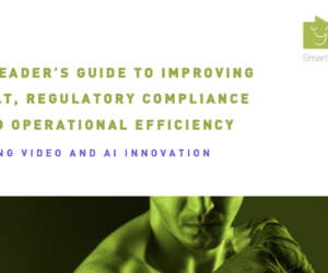 Ebook: A Leader’s Guide to Improving CSAT, Regulatory Compliance and Operational Efficiency Using Video and AI Innovation